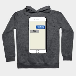 Texting Fic Hoodie